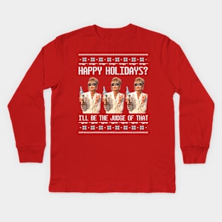 AbFab Ugly Christmas Sweater Design—Happy Holidays? Patsy Stone Will Be the Judge of That Kids Long Sleeve T-Shirt